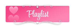 Playlist Panel from Cute Pink Panels Theme.